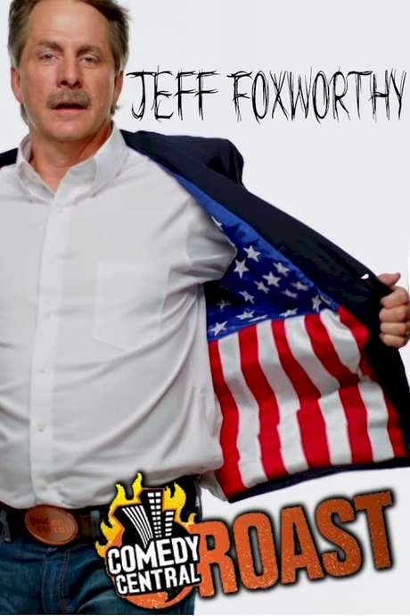 Comedy Central Roast of Jeff Foxworthy